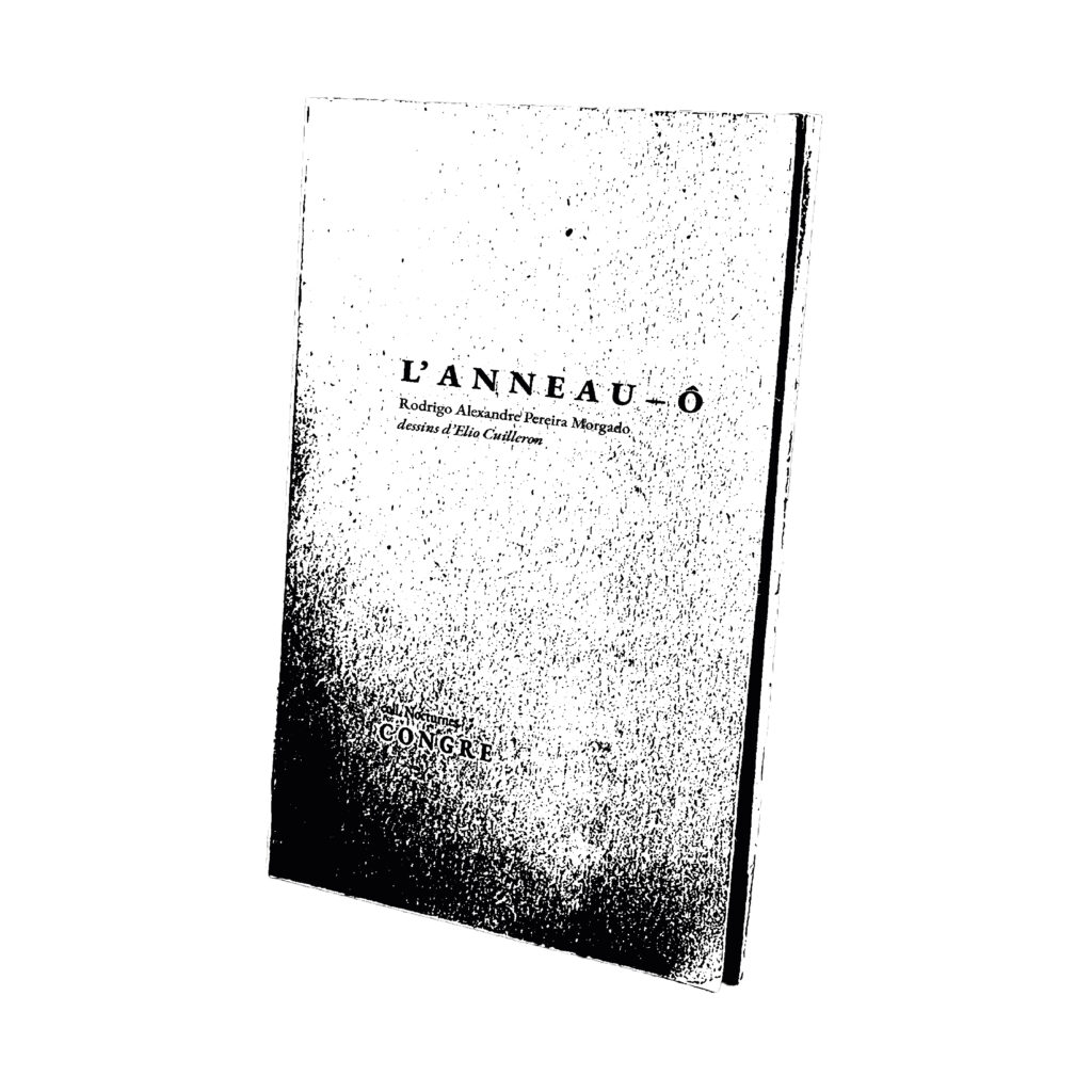 L'Anneau – Ô